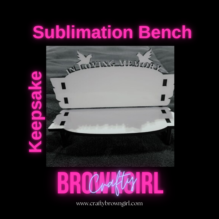 Customizable sublimation bench for memorials, 7 inches wide and 2.5 inches long, featuring a removable blue film. Create a personalized keepsake at CraftyBrownGirl.com.
