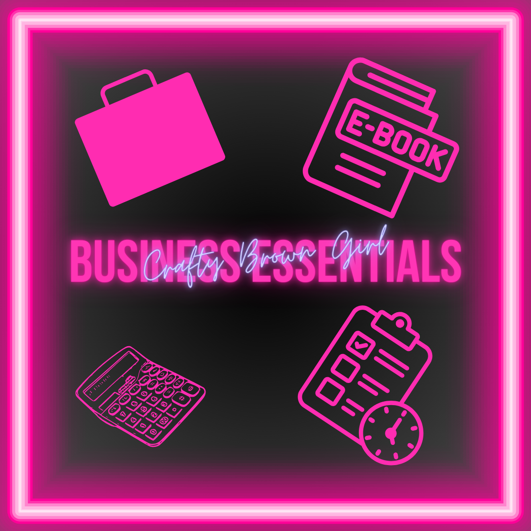 Business Essentials ebook – Comprehensive resource for entrepreneurs, covering key strategies and tools for starting and growing a successful business by Crafty Brown Girl